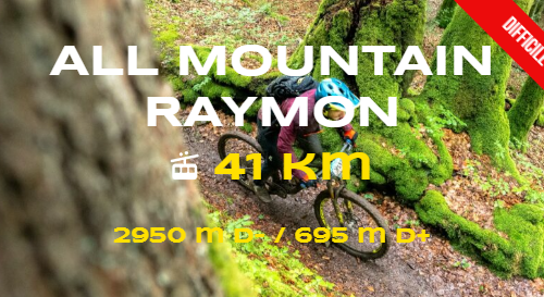 ALL MOUNTAIN x RAYMON 41km - Mountain bike circuit