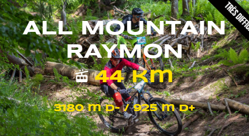 ALL MOUNTAIN x RAYMON 44km - Mountain bike circuit
