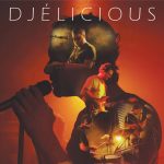 Concert live : "Djélicious" au Carpediem_Les Carroz-d'Arâches
