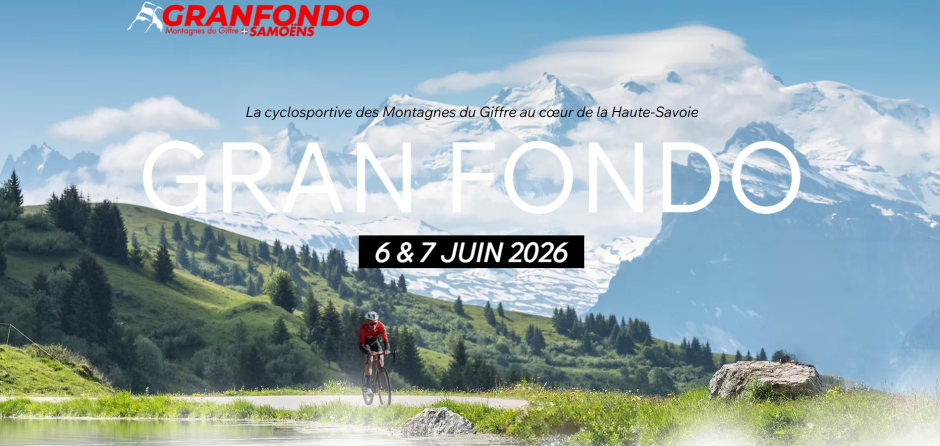 © Baroudeurs des Alpes / Gran Fondo Samoëns - Montagnes du Giffre_Samoëns - Baroudeurs des Alpes