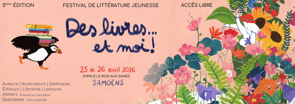 © Books ... Et Moi! Children's Literature Festival - 5th edition_Samoëns - Mairie de Samoens